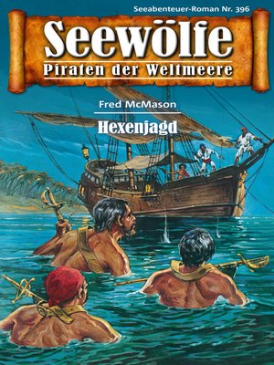 cover image of Seewölfe--Piraten der Weltmeere 396